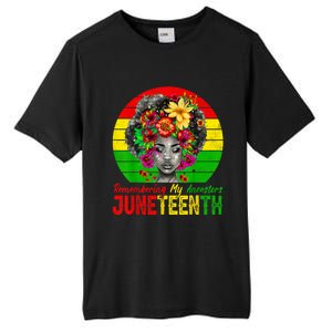 Juneteenth Shirts Women Remembering My Ancestors Black Women Tall Fusion ChromaSoft Performance T-Shirt