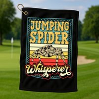 Jumping Spider Whisperer Funny Pet Jumping Spider Meme Golf Towel