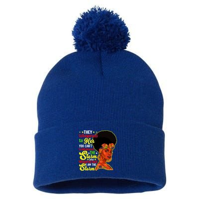 Juneteenth She Whispered Back I Am The Storm Black History Gift Pom Pom 12in Knit Beanie