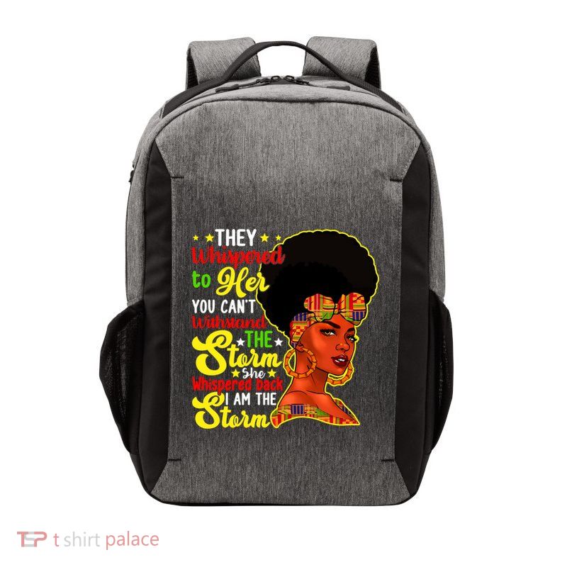 Juneteenth She Whispered Back I Am The Storm Black History Gift Vector Backpack
