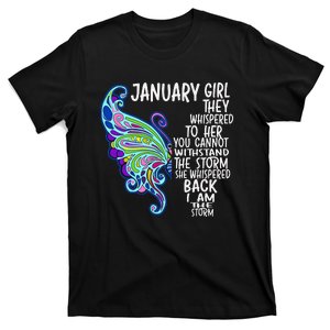 January She Whispered Back I Am The Storm Butterfly T-Shirt