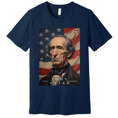 John Tyler 10th President Of The United States Portrait Premium T-Shirt