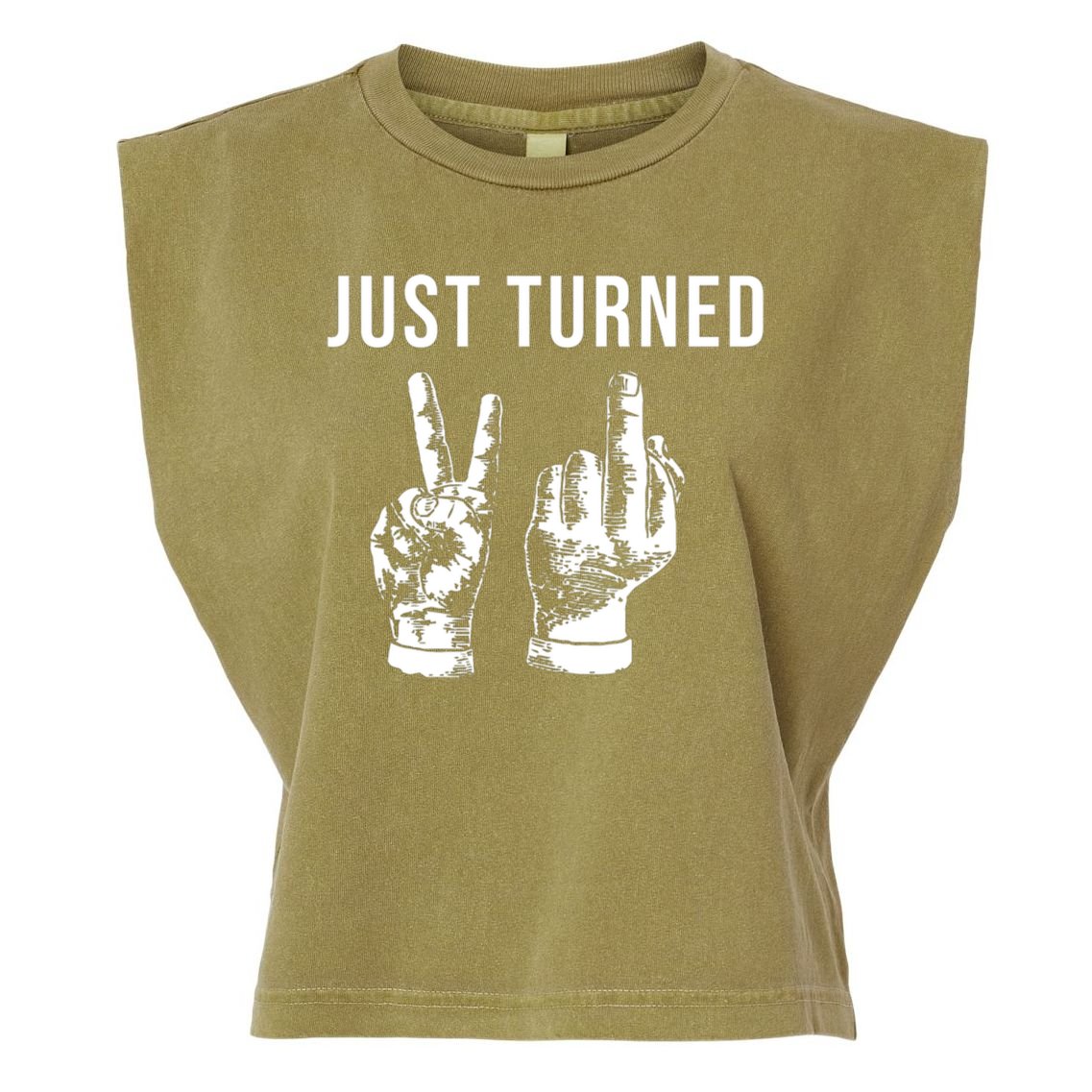 Just Turned 21 Birthday Gifts Garment-Dyed Women's Muscle Tee