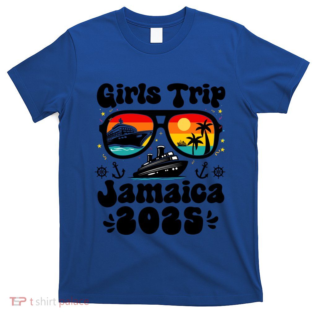 Jamaica Trip 2025 Summer Vacation Jamaica Cruise Ship Meaningful Gift T-Shirt