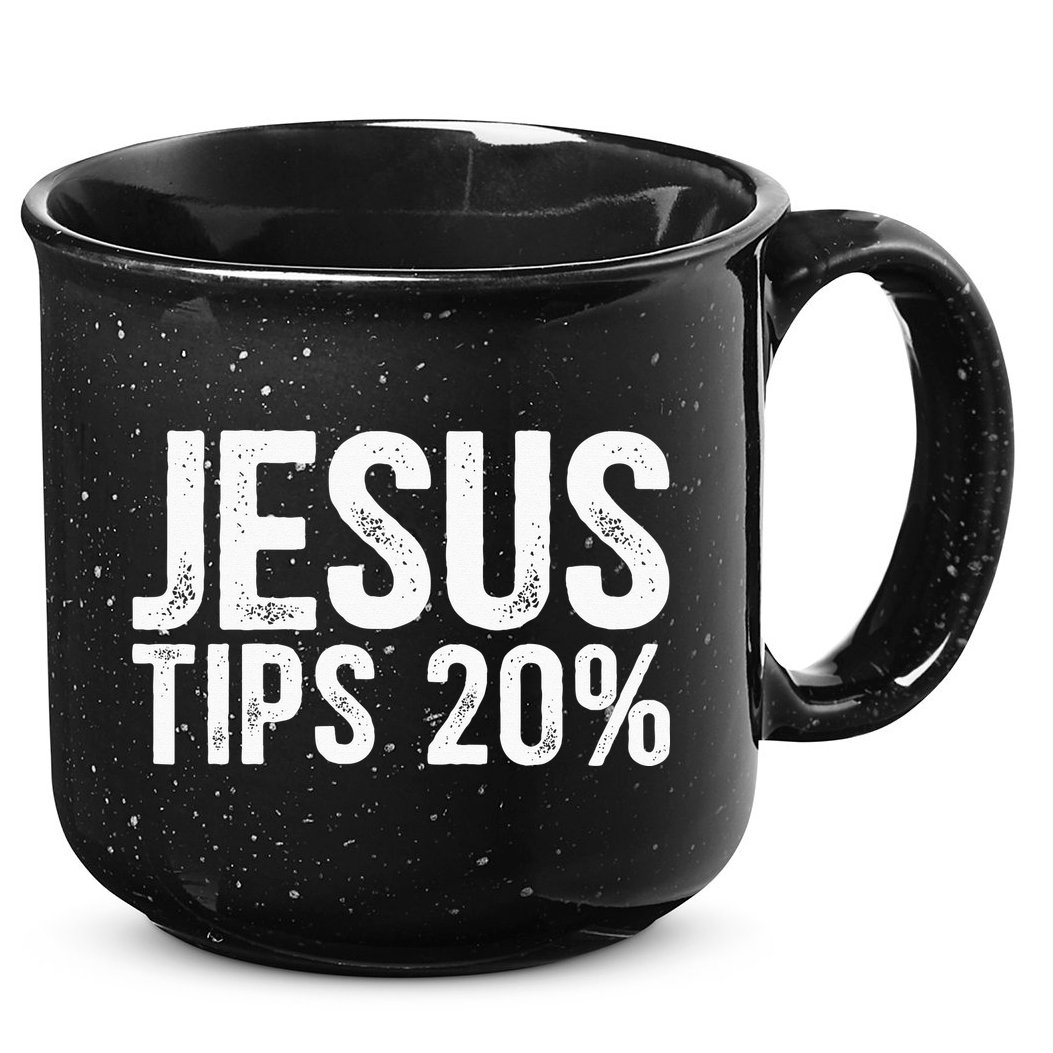 Jesus Tips 20 Funny Waiter Waitress Bartender Mixologist 15oz Campfire Ceramic Mug