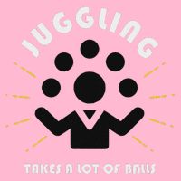 Juggling Takes A Lot Of Balls  Visor