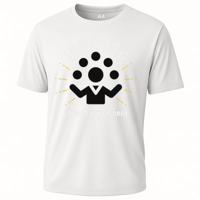 Juggling Takes A Lot Of Balls  Performance Shirt