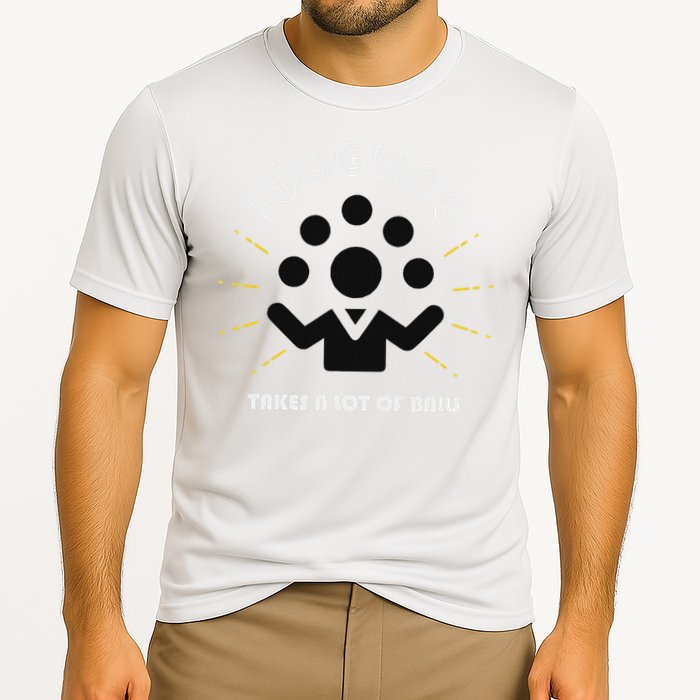 Juggling Takes A Lot Of Balls  Cooling Performance Crew T-Shirt