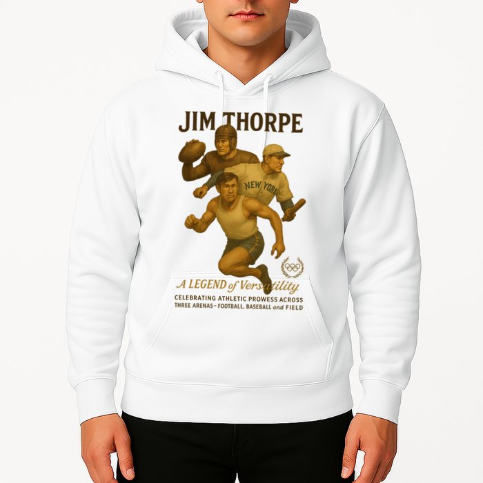 Jim Thorpe A Legend Of Versatility  Hoodie