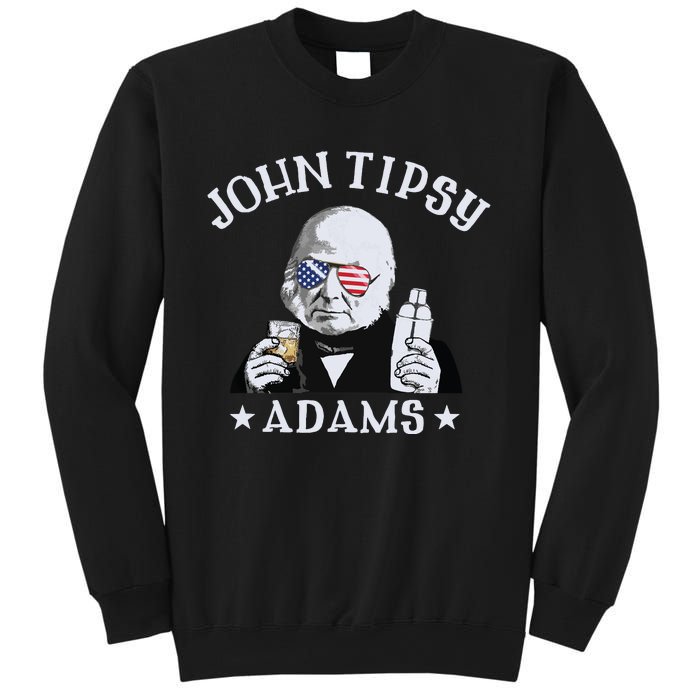 John Tipsy Adams President John Quincy Adams 4th Of July Sweatshirt