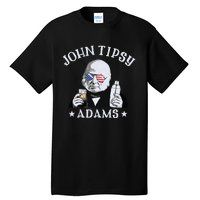 John Tipsy Adams President John Quincy Adams 4th Of July Tall T-Shirt