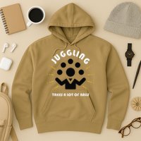 Juggling Takes a Lot of Balls Hoodie