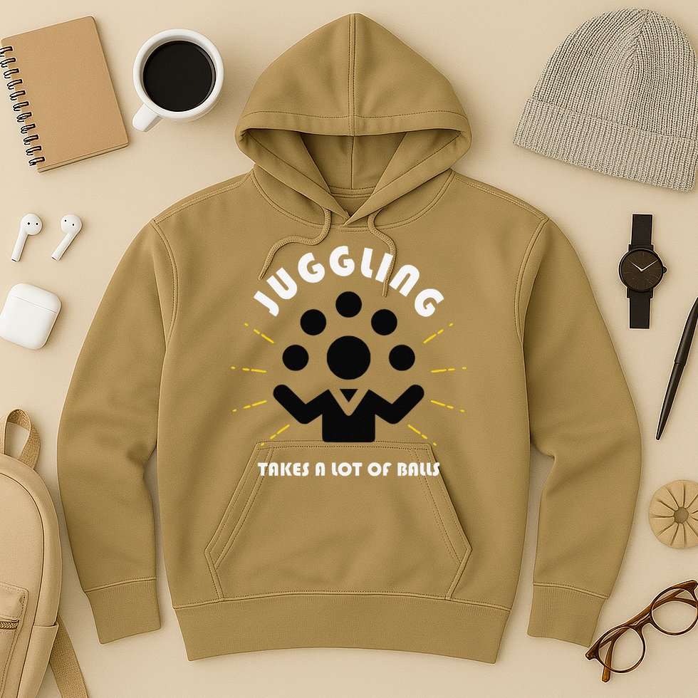 Juggling Takes a Lot of Balls Hoodie