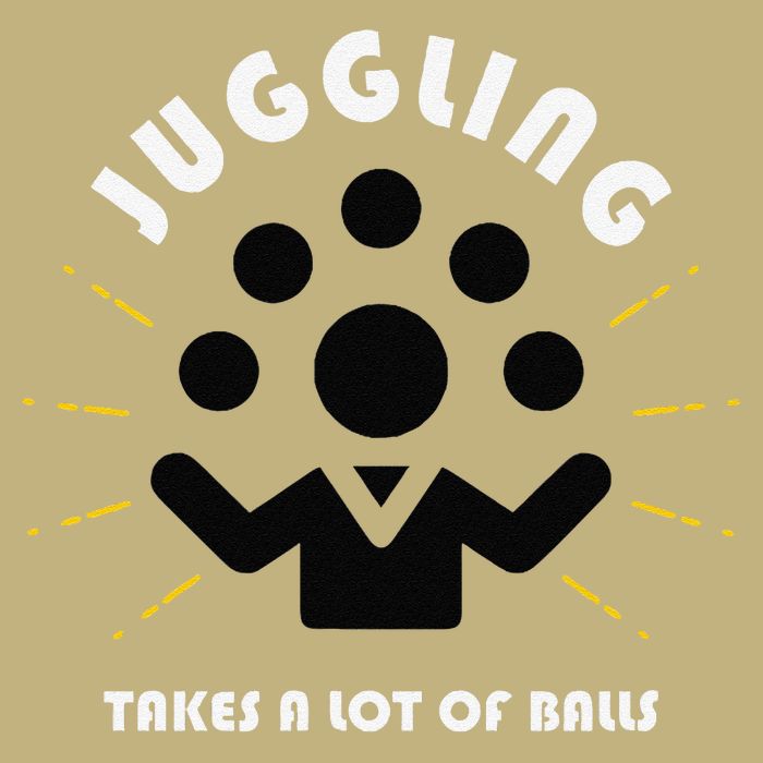 Juggling Takes a Lot of Balls Hoodie