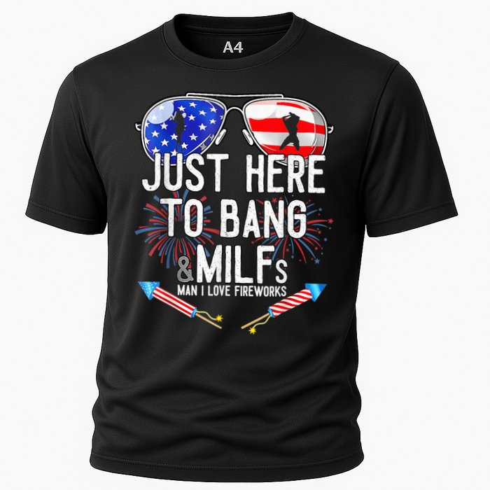 Just-Here To Bang & Milfs Man I Love Fireworks 4th Of July Cooling Performance Crew T-Shirt