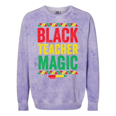 Juneteenth Teacher Black History Month Gift Black Teacher Magic Cute Gift Colorblast Crewneck Sweatshirt