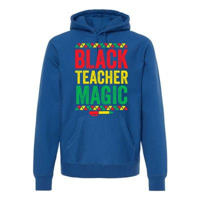 Juneteenth Teacher Black History Month Gift Black Teacher Magic Cute Gift Premium Hoodie