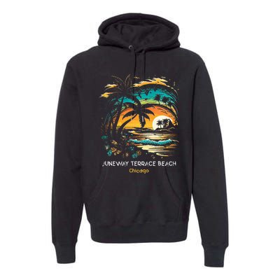 Juneway Terrace Beach Chicago Premium Hoodie