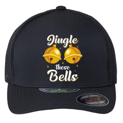 Jingle These Bells Inappropriate Christmas Joke Flexfit Unipanel Trucker Cap