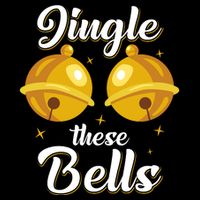 Jingle These Bells Inappropriate Christmas Joke Sustainable Bucket Hat