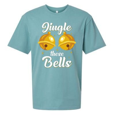 Jingle These Bells Inappropriate Christmas Joke Sueded Cloud Jersey T-Shirt