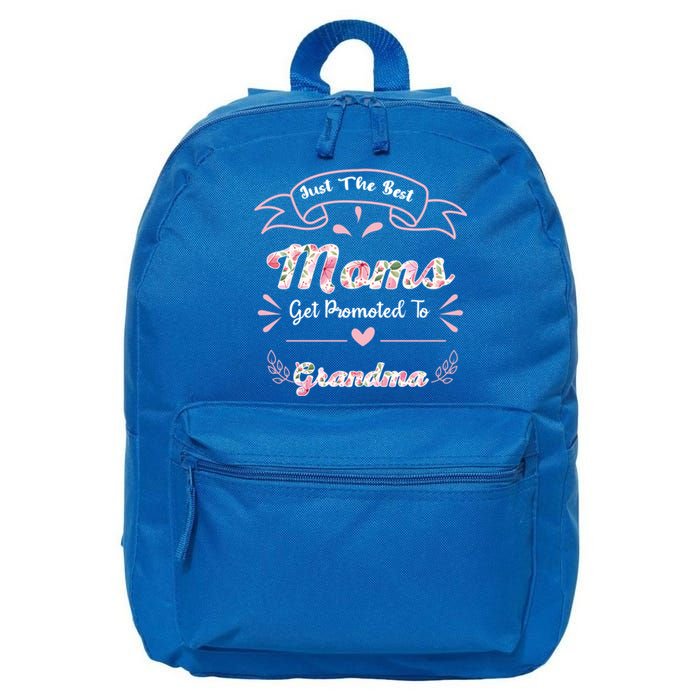 Just The Best Moms Get Promoted To Grandma Mothers Day Gift 16 in Basic Backpack