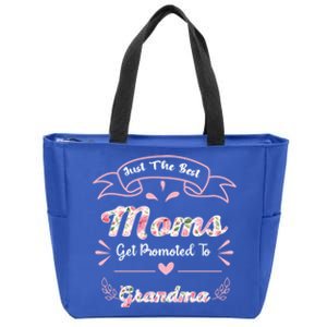 Just The Best Moms Get Promoted To Grandma Mothers Day Gift Zip Tote Bag