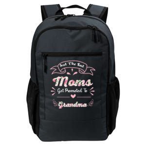 Just The Best Moms Get Promoted To Grandma Mothers Day Gift Daily Commute Backpack