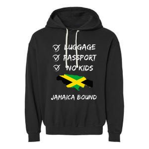 Jamaican Travel Clothing For Your Next Vacation To Jamaica Garment-Dyed Fleece Hoodie