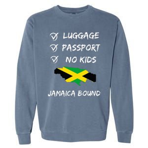 Jamaican Travel Clothing For Your Next Vacation To Jamaica Garment-Dyed Sweatshirt