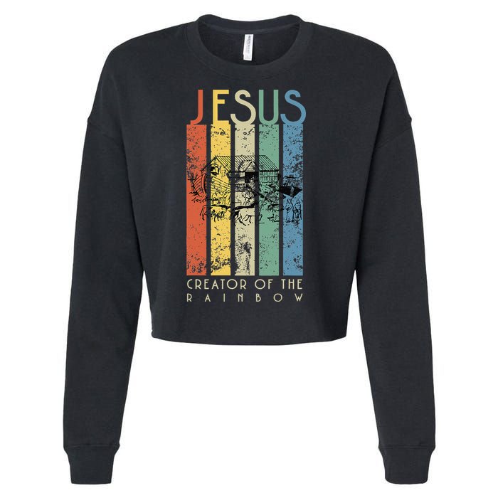 JESUS The Creator Of The Rainbow (Noah And The Ark) Cropped Pullover Crew