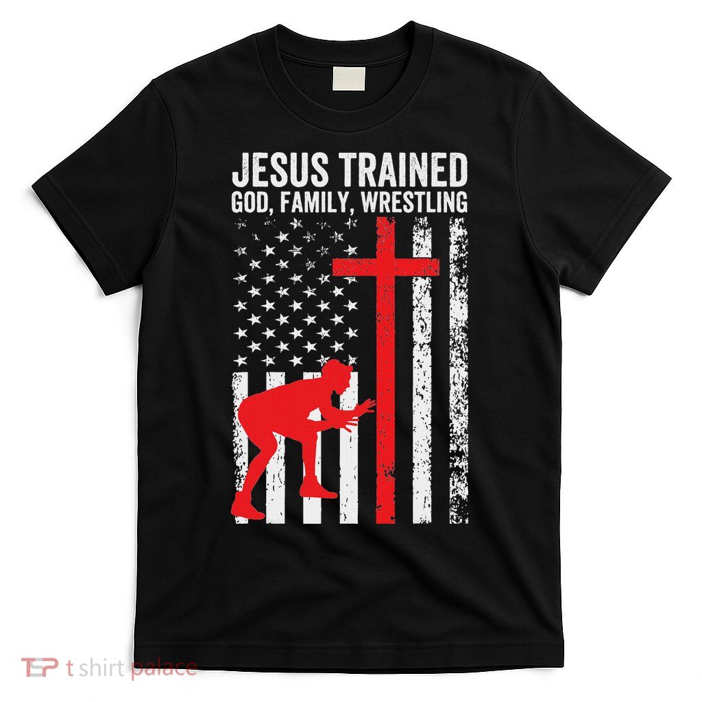 Jesus Trained Christian Wrestler Wrestling T-Shirt