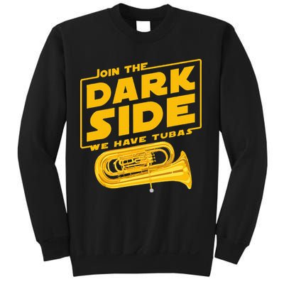 Join The Dark Side Tuba Player Sweatshirt