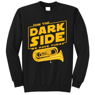 Join The Dark Side Tuba Player Sweatshirt