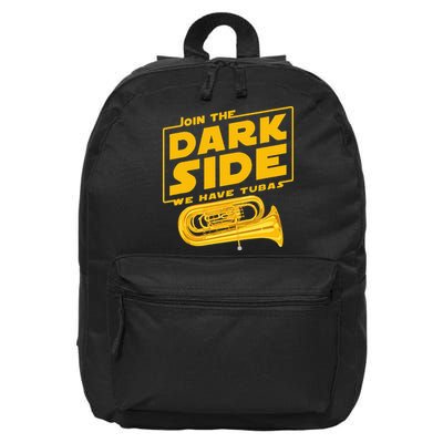 Join The Dark Side Tuba Player 16 in Basic Backpack