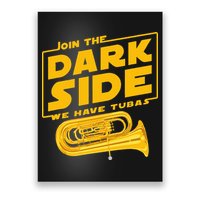 Join The Dark Side Tuba Player Poster