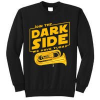 Join The Dark Side Tuba Player Tall Sweatshirt