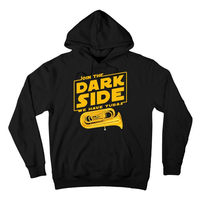 Join The Dark Side Tuba Player Tall Hoodie