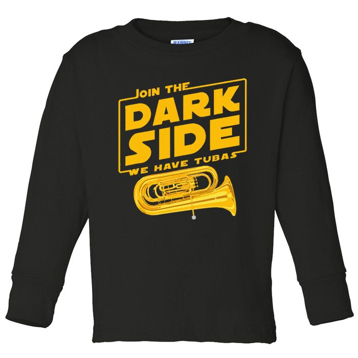 Join The Dark Side Tuba Player Toddler Long Sleeve Shirt