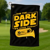 Join The Dark Side Tuba Player Golf Towel