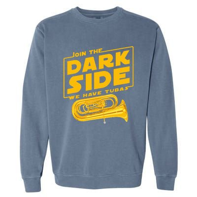 Join The Dark Side Tuba Player Garment-Dyed Sweatshirt