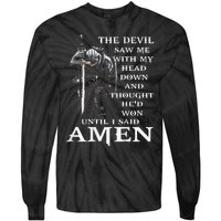 Jesus The Devil Saw Me With My Head Down Tie-Dye Long Sleeve Shirt