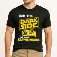 Join The Dark Side We Have Euphoniums Euphoniumist Brass Performance Shirt
