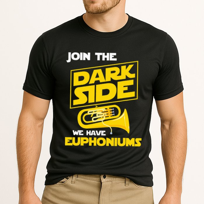 Join The Dark Side We Have Euphoniums Euphoniumist Brass Performance Shirt