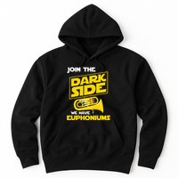 Join The Dark Side We Have Euphoniums Euphoniumist Brass Hoodie