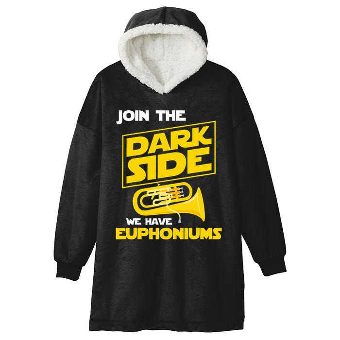 Join The Dark Side We Have Euphoniums Euphoniumist Brass Hooded Wearable Blanket