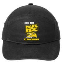 Join The Dark Side We Have Euphoniums Euphoniumist Brass 7-Panel Snapback Hat