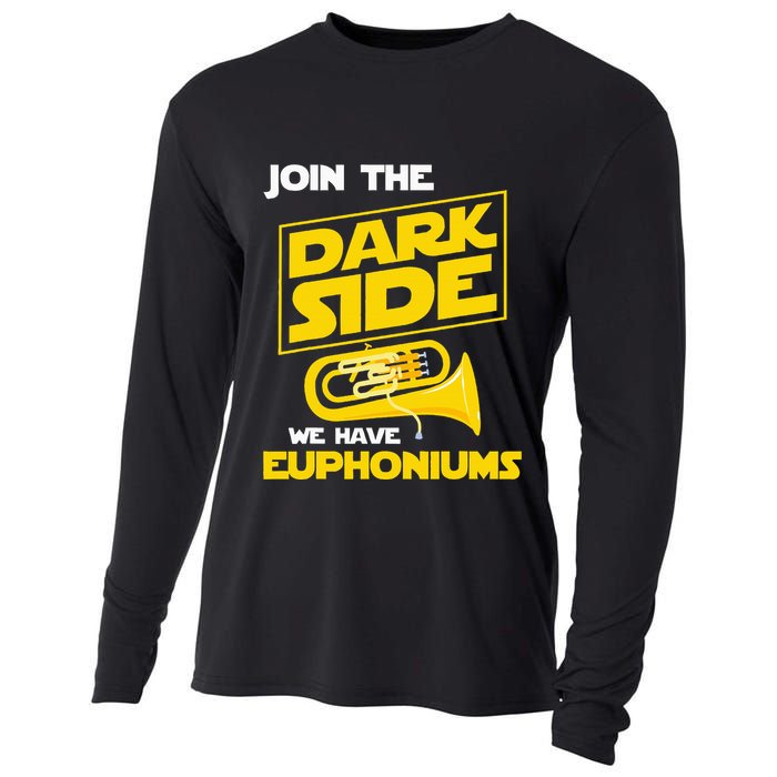 Join The Dark Side We Have Euphoniums Euphoniumist Brass Cooling Performance Long Sleeve Crew
