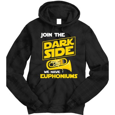 Join The Dark Side We Have Euphoniums Euphoniumist Brass Tie Dye Hoodie