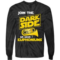 Join The Dark Side We Have Euphoniums Euphoniumist Brass Tie-Dye Long Sleeve Shirt